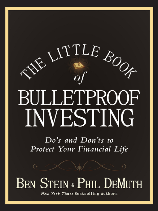The Little Book of Bulletproof Investing (eBook): Do's and Don'ts to Protect Your Financial Life